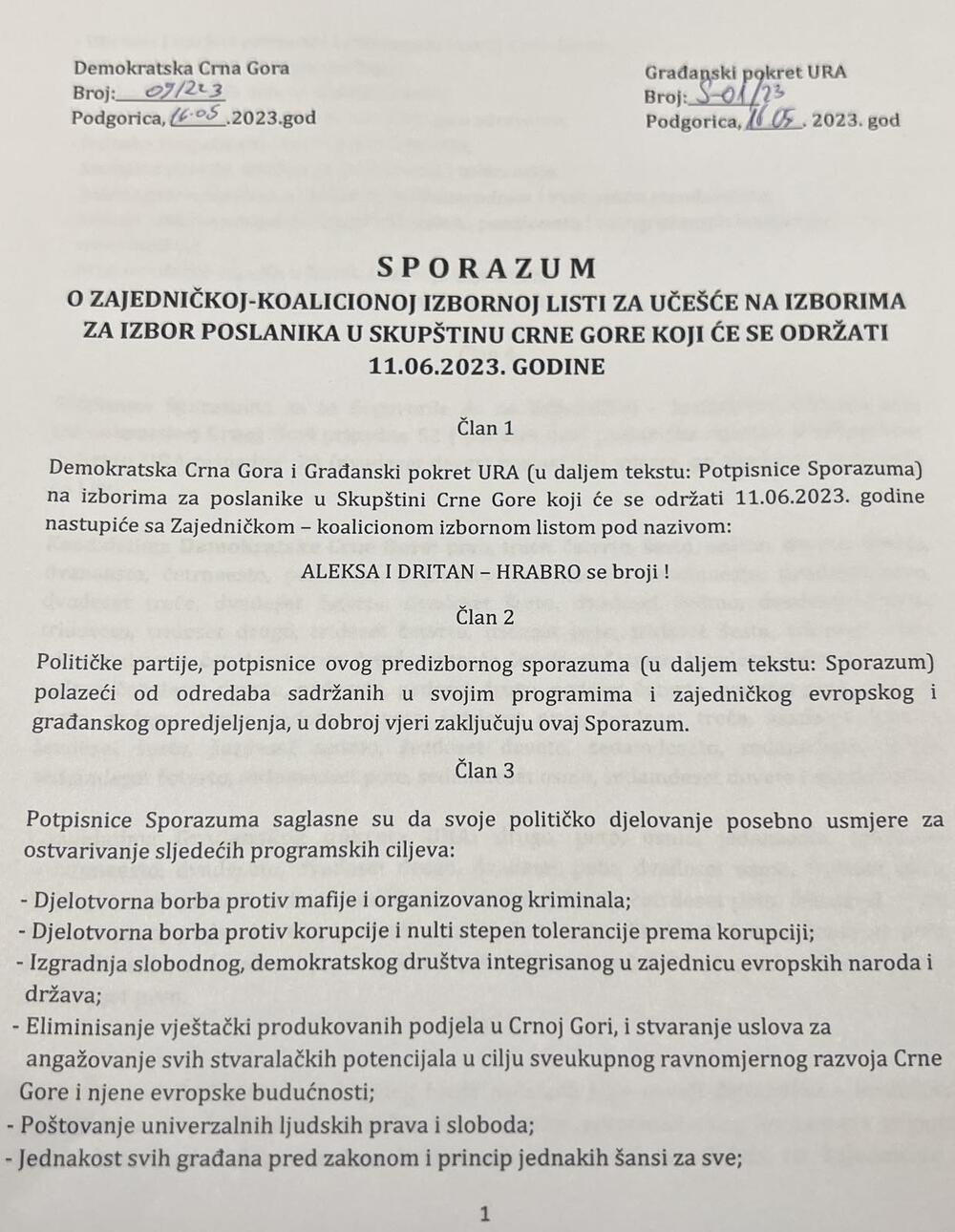 <p>Sporazum o zajedničkoj koalicionoj listi za učešće na parlamentarnim "Aleksa i Dritan - Hrabro se broji" uz poslaničku listu dostavljen je Državnoj izbornoj komisiji (DIK)</p>