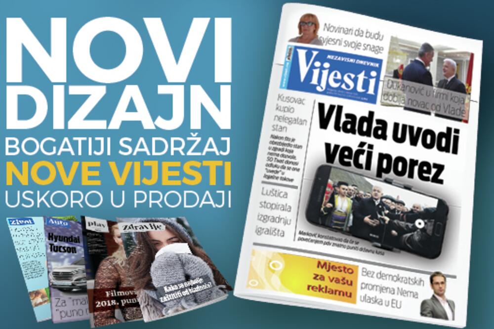 Vijesti, novi dizajn, Foto: Vijesti