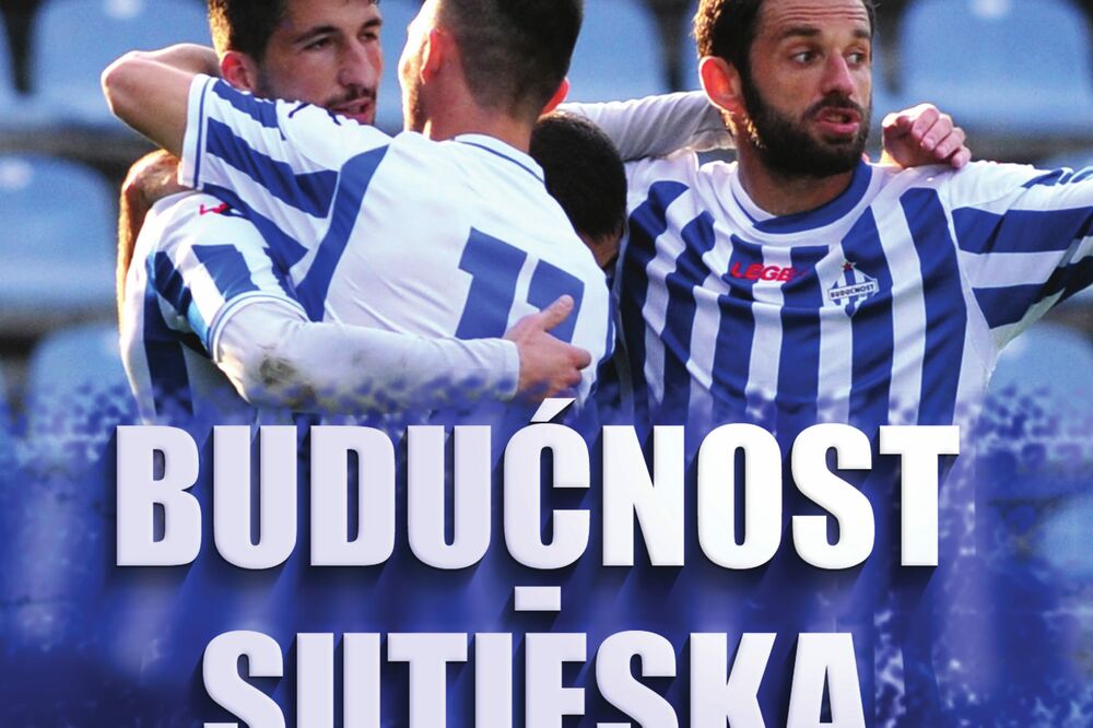 Plakat FK Budućnost, Foto: FK Budućnost