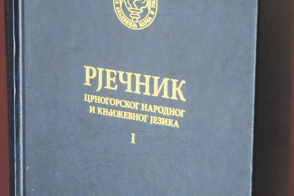 Rječnik crnogorskog jezika, Foto: Luka Zeković