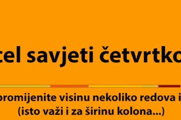 Excel savjeti četvrtkom: Kako da promenite visinu nekoliko redova...