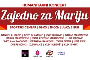 Cetinje: Veliki humanitarni koncert "Zajedno za Mariju"