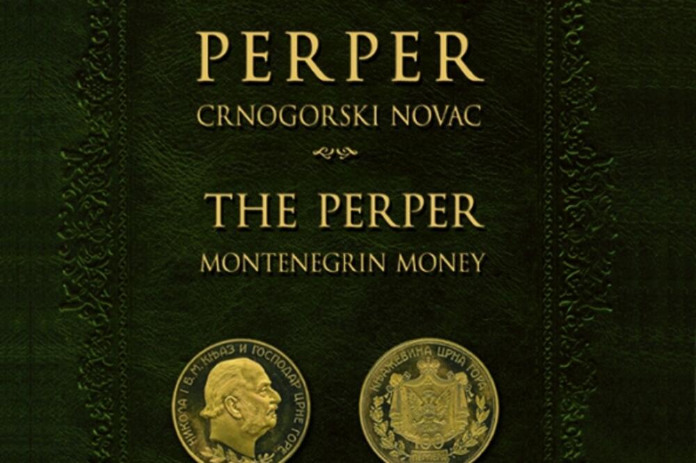 Peprer crnogorski novac monografija, Foto: Privatna arhiva