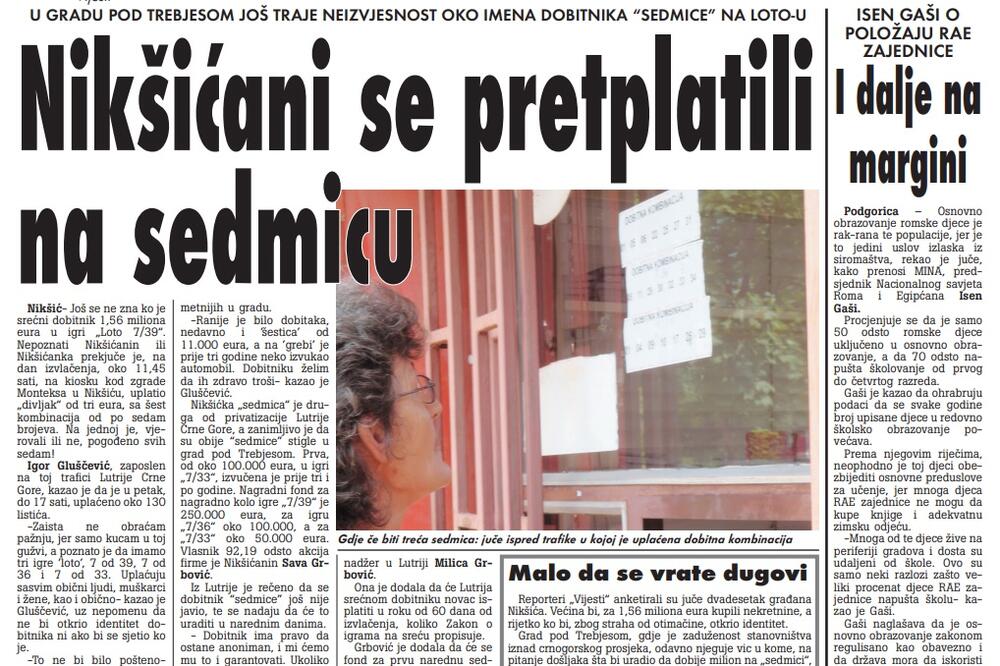 Vijesti, 16. avgust 2009., Foto: Arhiva Vijesti