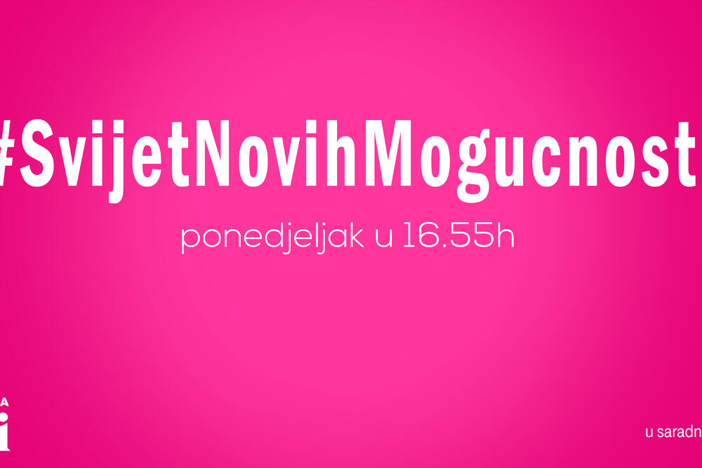 Svijet novih mogućnosti