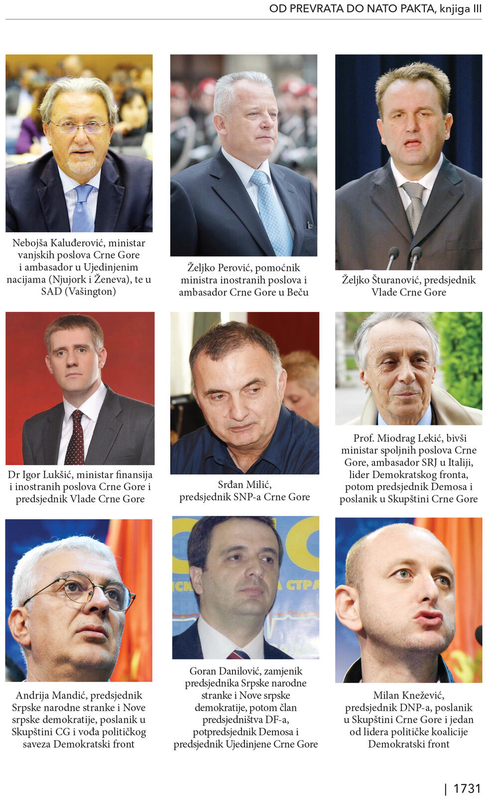 <p>Trotomna "Moderna istorija Crne Gore" je kapitalno djelo od preko hiljadu i sedamsto stranica, knjiga koja osvjetljava sve ključne događaje u prelomnim decenijama po sudbinu Crne Gore</p>