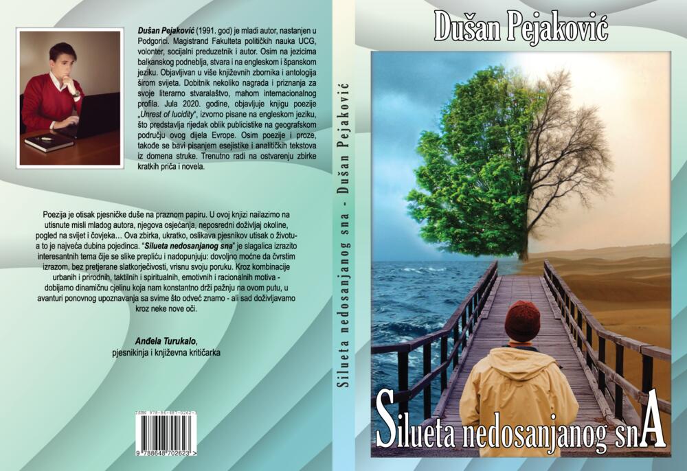 Nedavno objavljena “Silueta nedosanjanog sna”