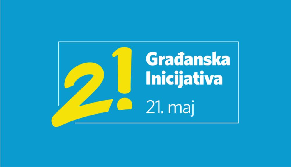 Građanska inicijativa 21. maj, 21. maj, GI 21. maj
