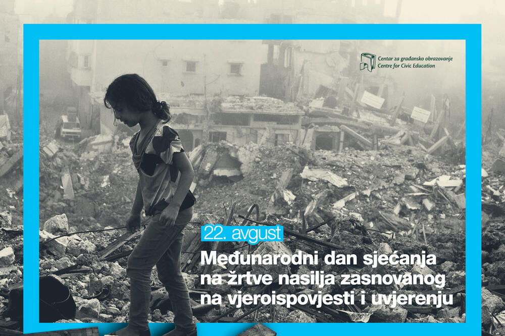 Međunarodni dan sjećanja na žrtve nasilja zasnovanog na vjeroispovjesti i uvjerenju, Foto: CGO