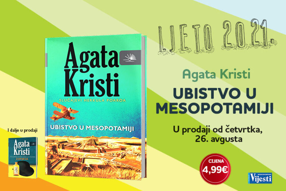 Ljeto 2021 - Agata Kristi - Ubistvo u Mesopotamiji, Foto: Vijesti online