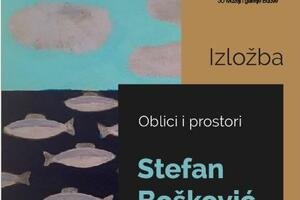 „Oblici i prostori“ Stefana Boškovića
