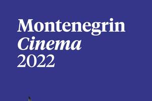 Crnogorska kinematografija na 75. Kanskom festivalu