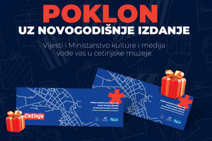 Poklon uz štampano izdanje Vijesti: Ulaznice za muzeje na Cetinju
