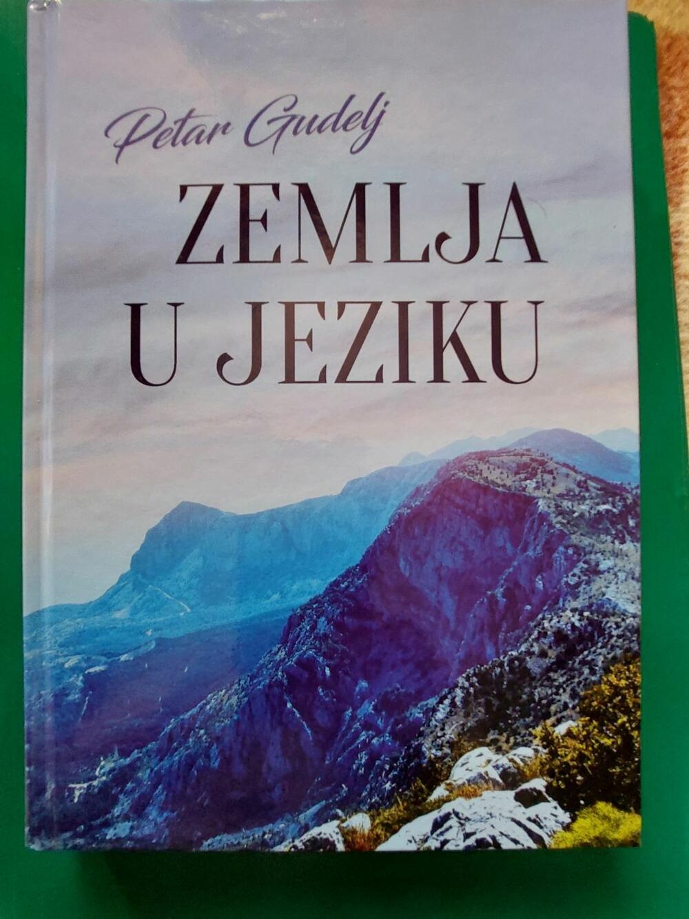 Zemlja u jeziku, Petar Gudelj