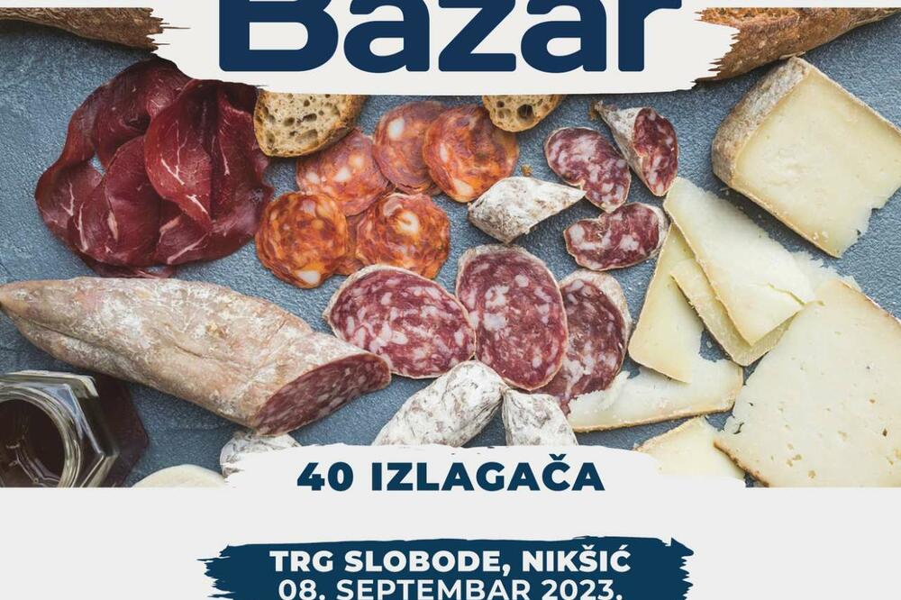 Bazar domaćih proizvoda, Foto: TO Nikšić
