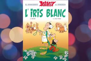 "Bijeli iris": Stigao jubilarni 40. strip o Asteriksu i Obeliksu