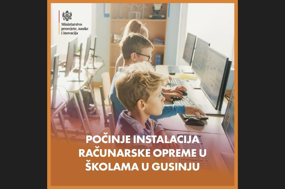 Počinje instalacija računarske opreme u školama u Gusinju, Foto: Ministarstvo prosvjete nauke i inovacija