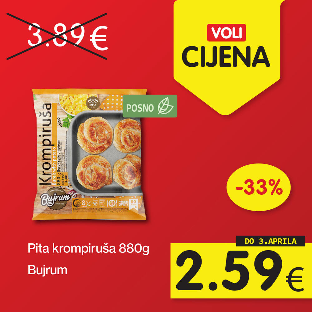 Look for them in the nearest Voli or Naš discount market and save your household budget.