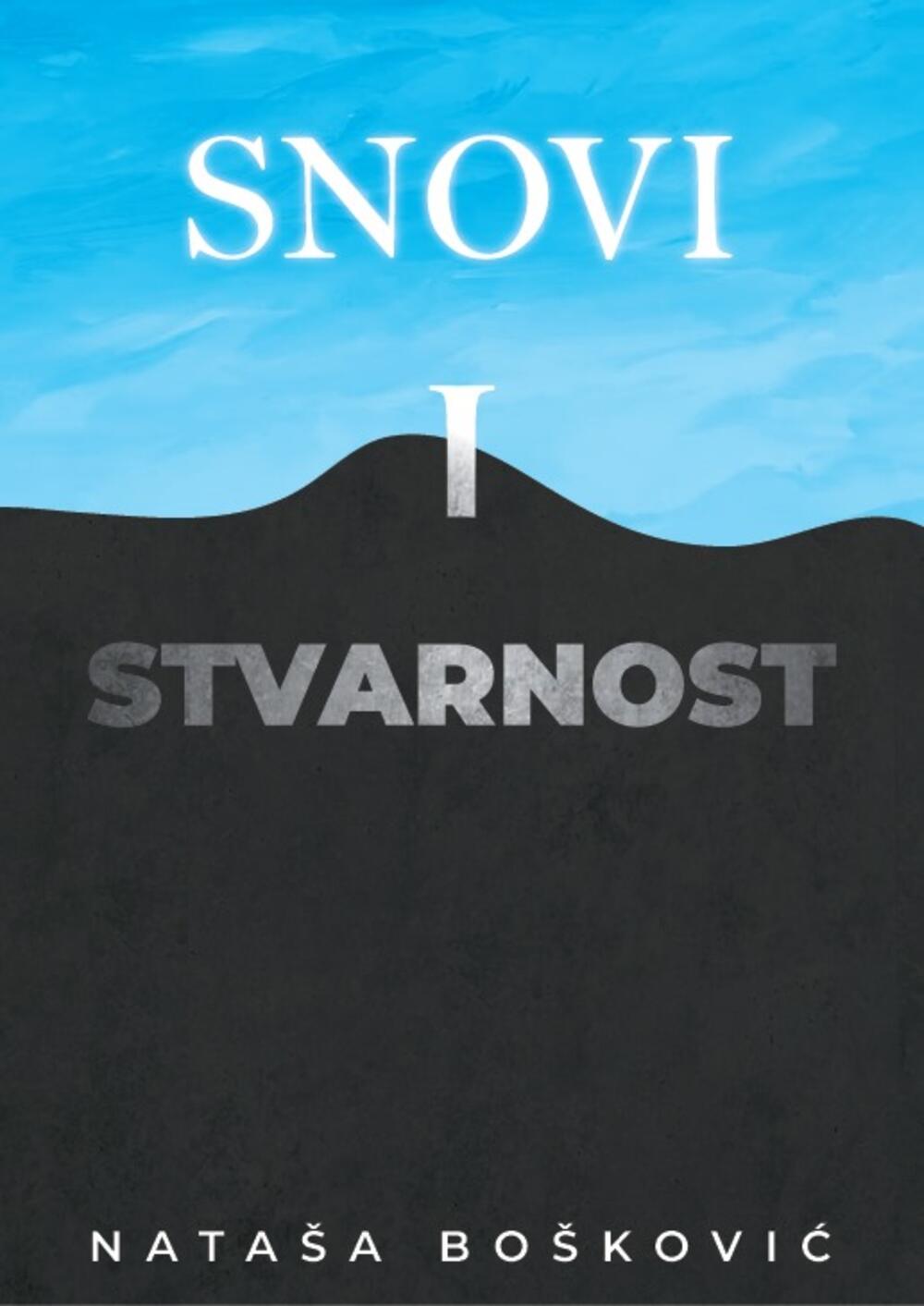 Snovi i stvarnost