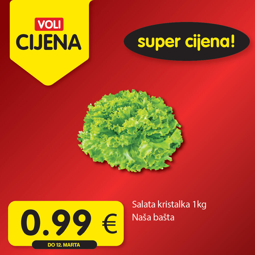 <p>Potražite proizvode sa specijalnom oznakom Voli cijena i uštedite vaš kućni budžet.</p>  <p> </p>