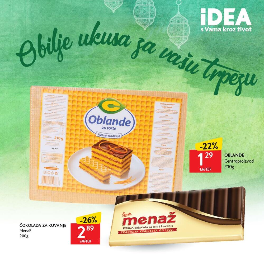 <p>Kako biste praznik proslavili u radosti, obilju i zajedništvu, IDEA je za vas pripremila specijalnu ponudu proizvoda po sniženim cijenama – sve što vam je potrebno za pripremu tradicionalne bajramske trpeze, stvaranje tople praznične atmosfere i pametnu kupovinu koja se isplati.</p>