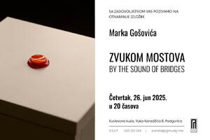 Zvuk crnogorskih mostova u Kuslevovoj kući