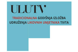 Godišnja izložba tivatskih umjetnika