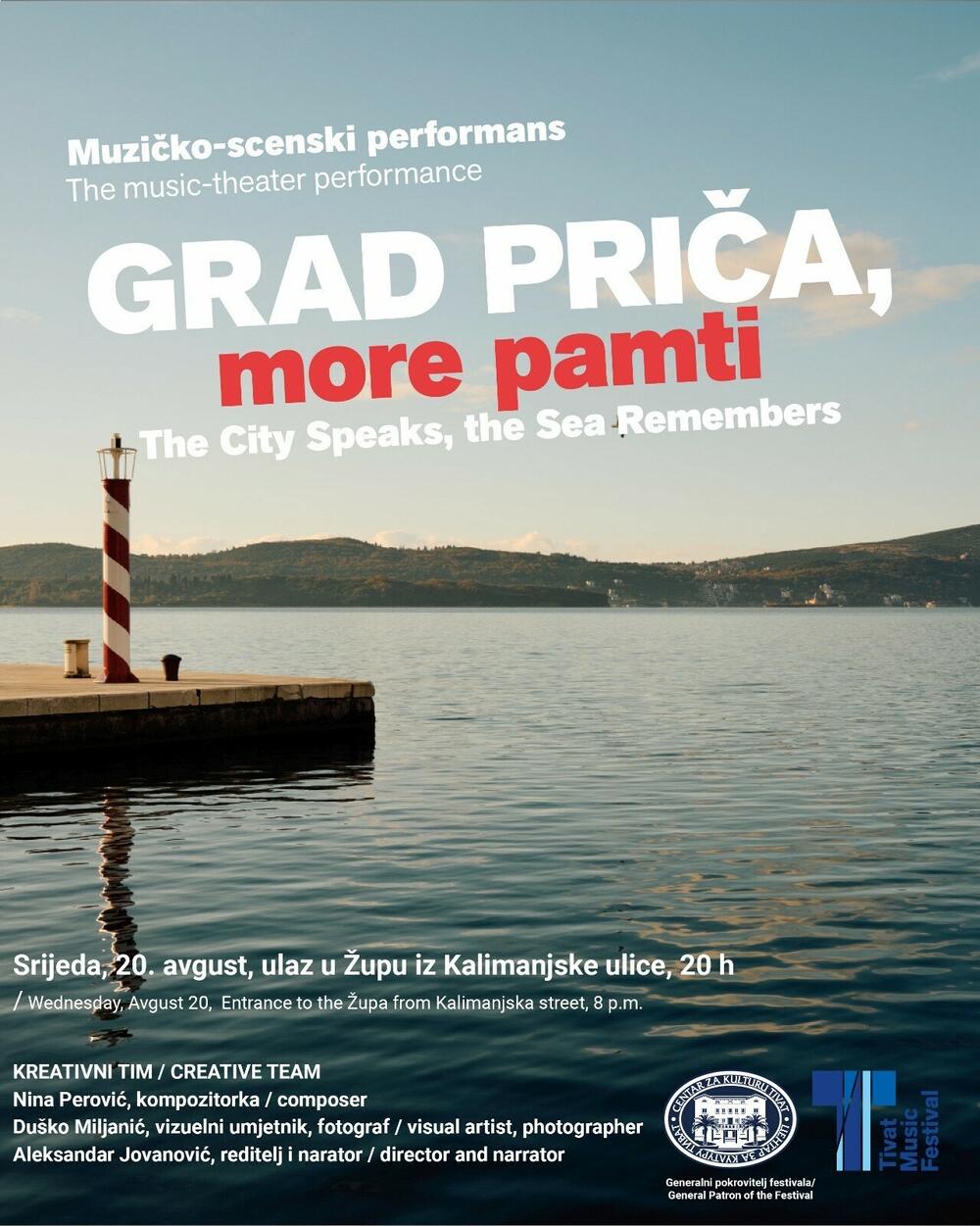 Grad priča more pamti