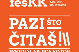 FesKK - “Pazi šta čitaš” u Kotoru od 24. do 26. septembra