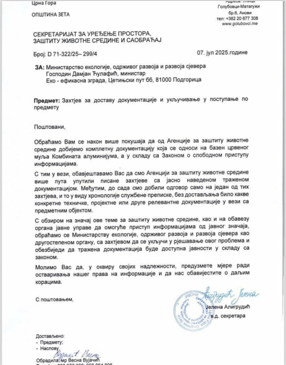 <p>"Poručujemo još jednom kompletnoj javnosti i ovoj družini da se kolektor neće graditi u Botunu i da se ostale strane uzdrže od miješanja u tuđe stvari jer apsolutno nisu nadležni iste da rešavaju"</p>