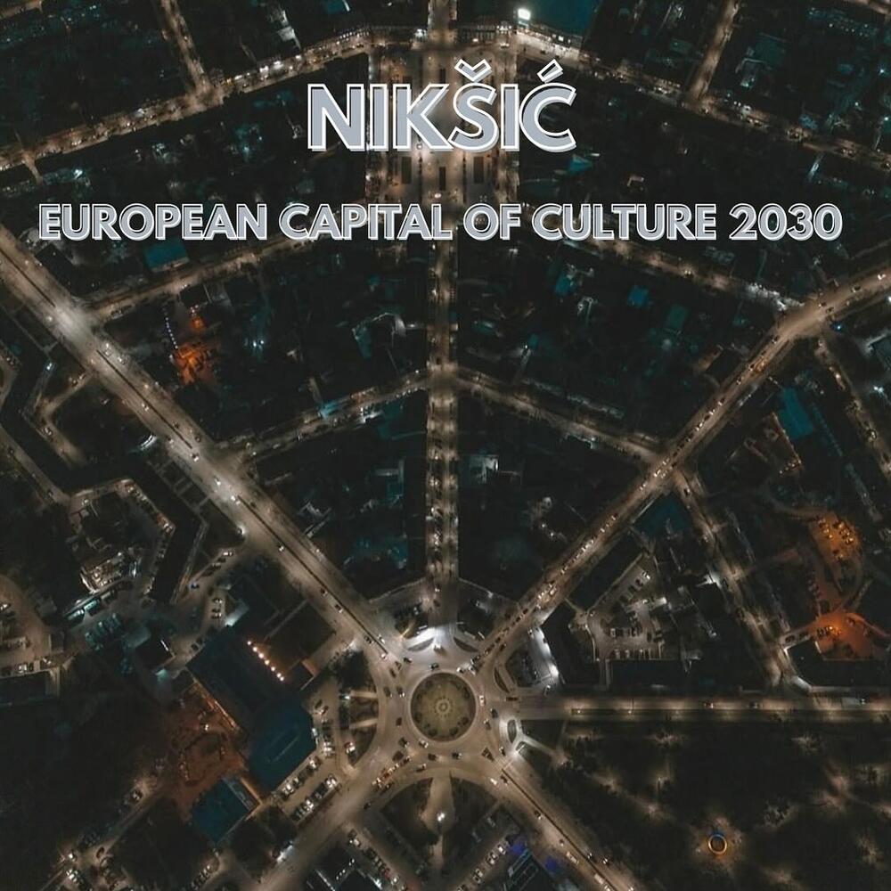 Nikšić evropska prijestonica