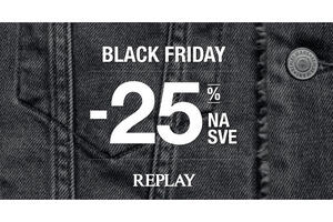 REPLAY BLACK FRIDAY sa 25% popusta u Replay radnji u Crnoj Gori