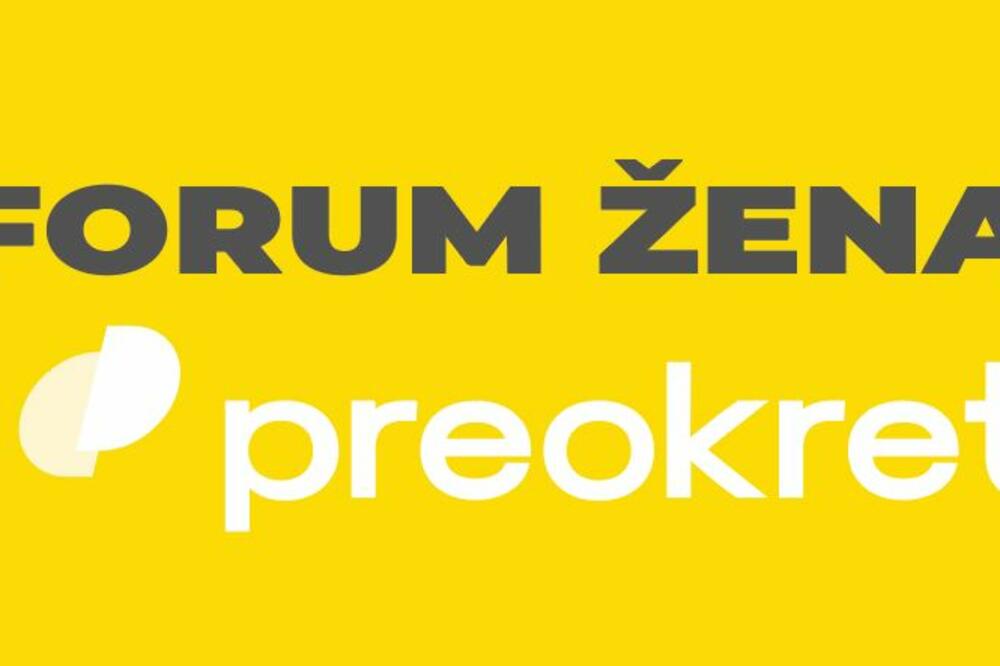 Forum Žena, Foto: Pokret Preokret