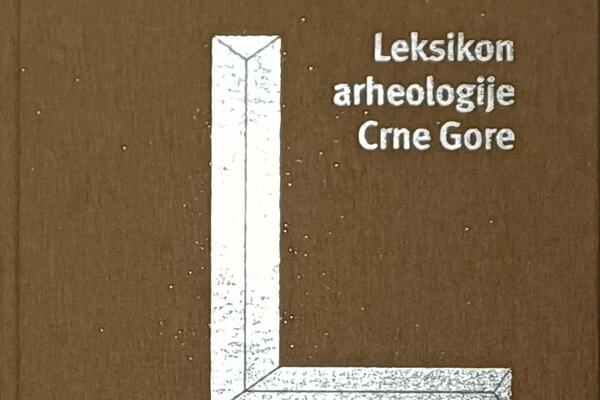Priča o milenijumskom trajanju: "Leksikon arheologije Crne Gore",...