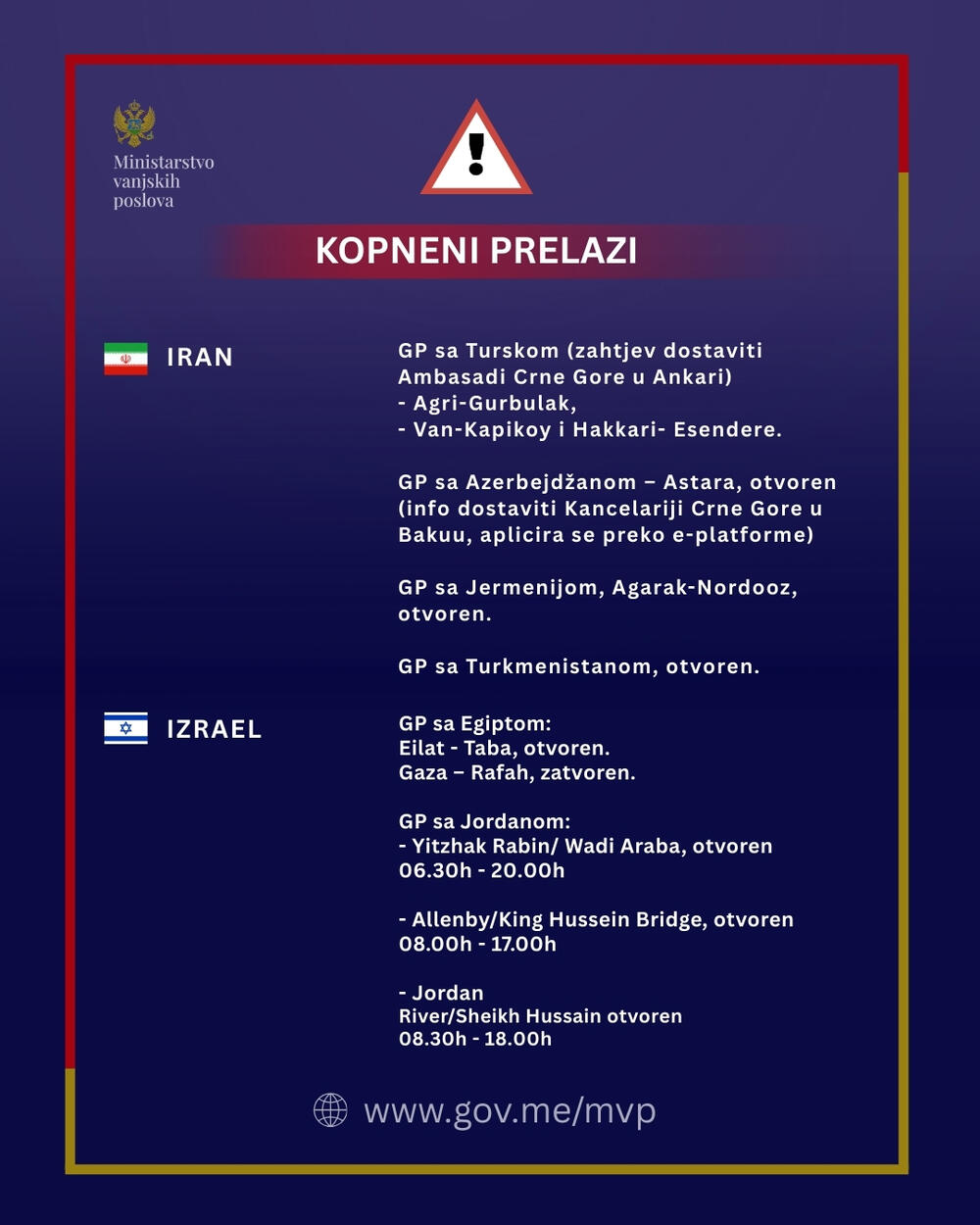 <p>Iz MVP su naveli da su ažurirali pregled ključnih servisnih informacija za države obuhvaćene bezbjednosnom eskalacijom, imajući u vidu povećan nivo bezbjednosnih rizika i poremećaje u međunarodnom saobraćaju</p>