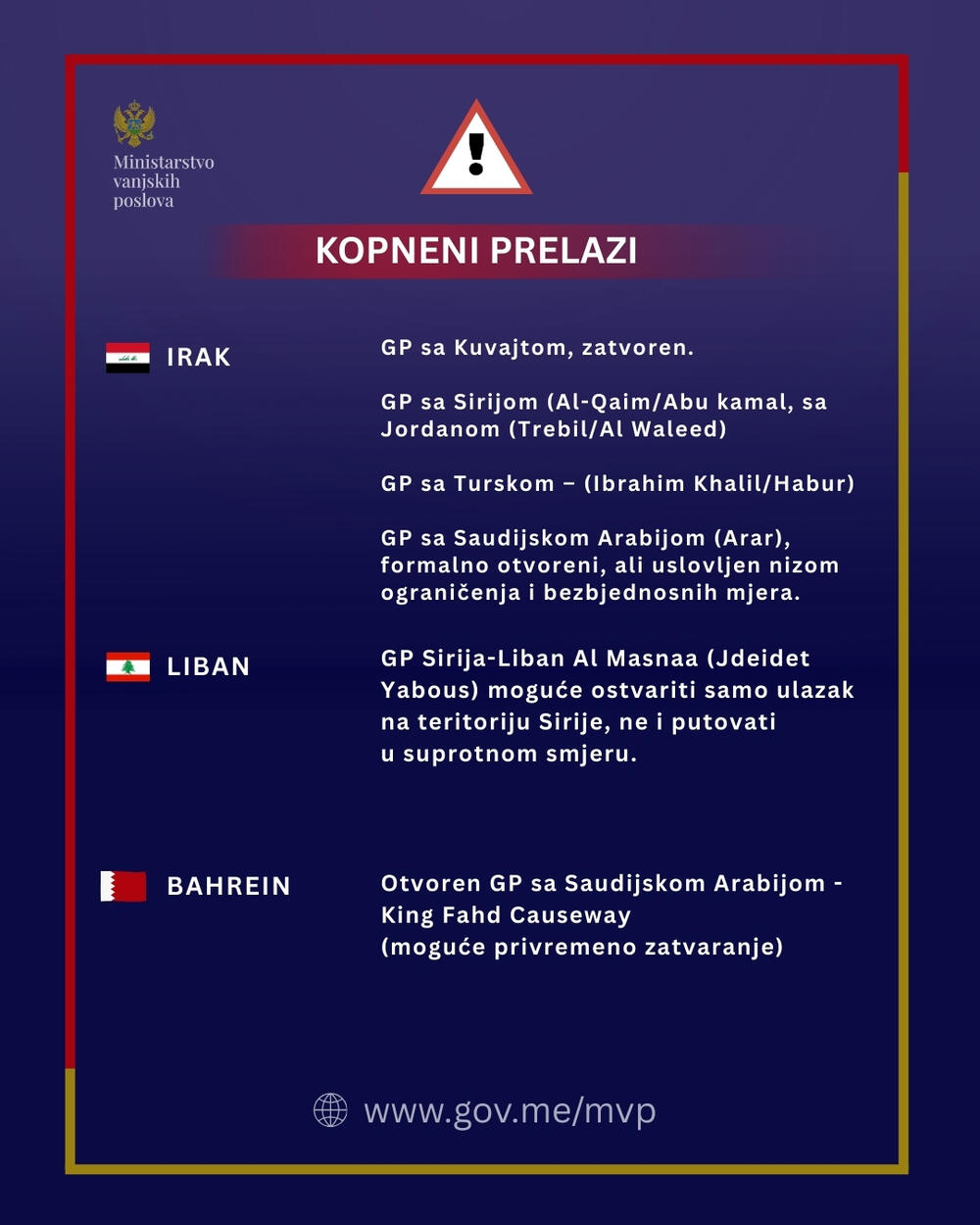 <p>Iz MVP su naveli da su ažurirali pregled ključnih servisnih informacija za države obuhvaćene bezbjednosnom eskalacijom, imajući u vidu povećan nivo bezbjednosnih rizika i poremećaje u međunarodnom saobraćaju</p>
