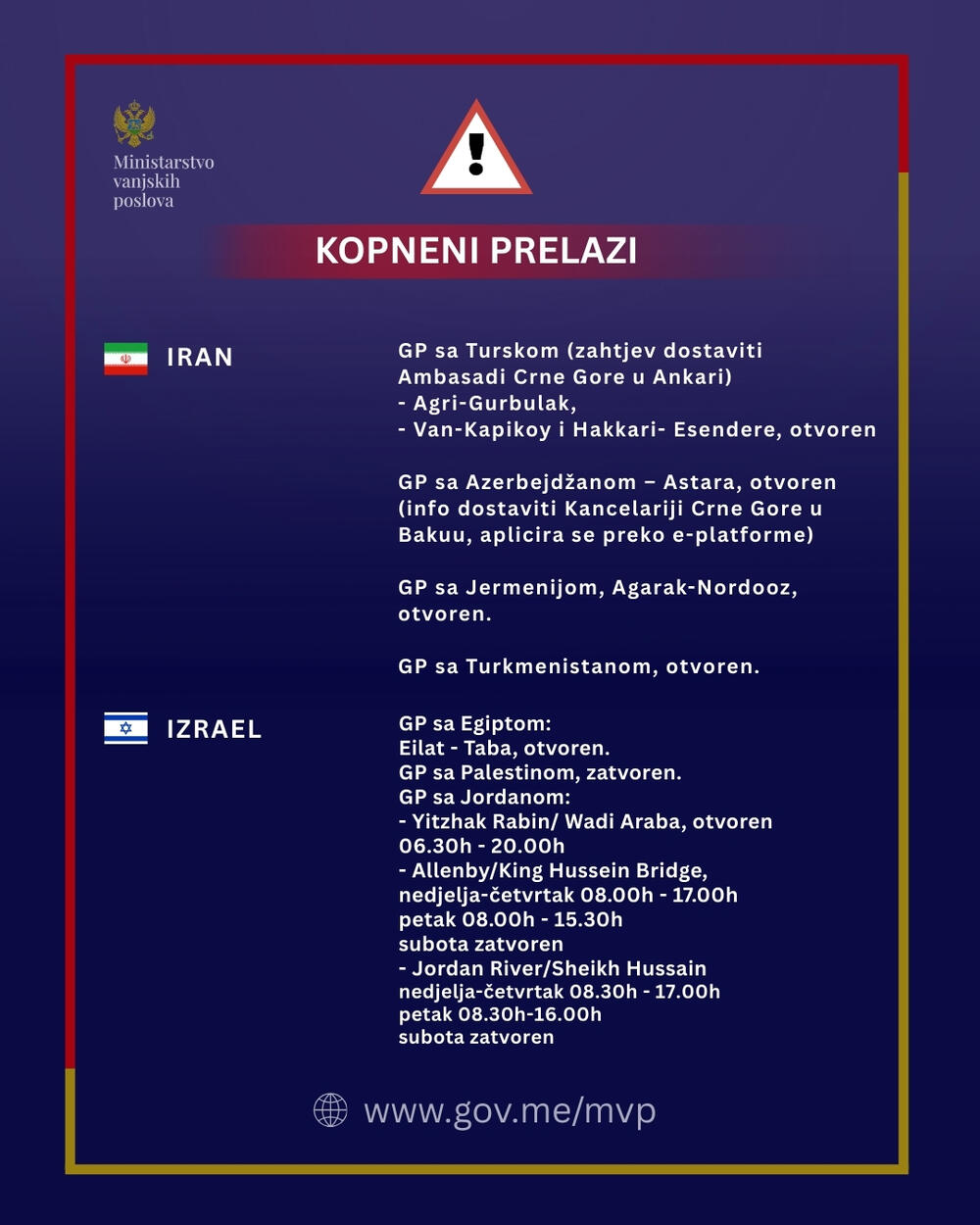 <p>Iz Ministarstva vanjskih poslova (MVP) su u saopštenju naveli da su ažurirali pregled ključnih servisnih informacija za države obuhvaćene bezbjednosnom eskalacijom, imajući u vidu povećan nivo bezbjednosnih rizika i poremećaje u međunarodnom saobraćaju</p>