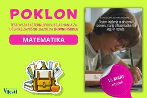 Poklon uz Vijesti - testovi i rešenja za eksternu provjeru znanja...