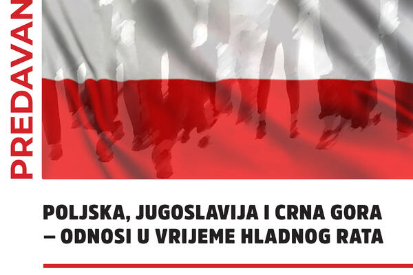 O odnosima Poljske, Jugoslavije i Crne Gore u vrijeme Hladnog rata