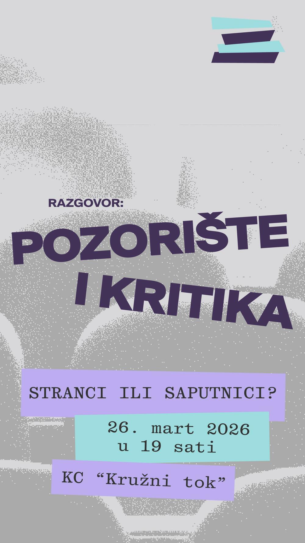 Pozoršte i kritika - stranci ili saputnici