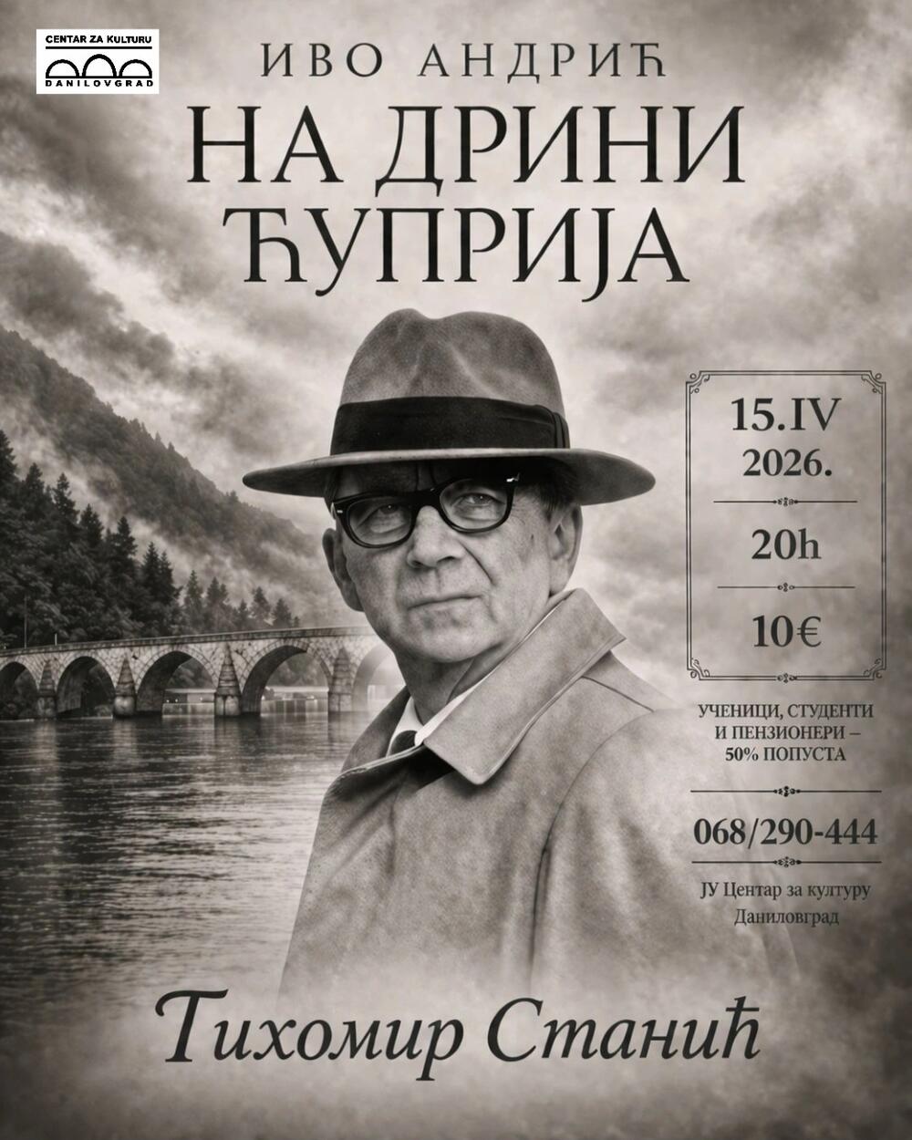 “Na Drini ćuprija” u Danilovgradu