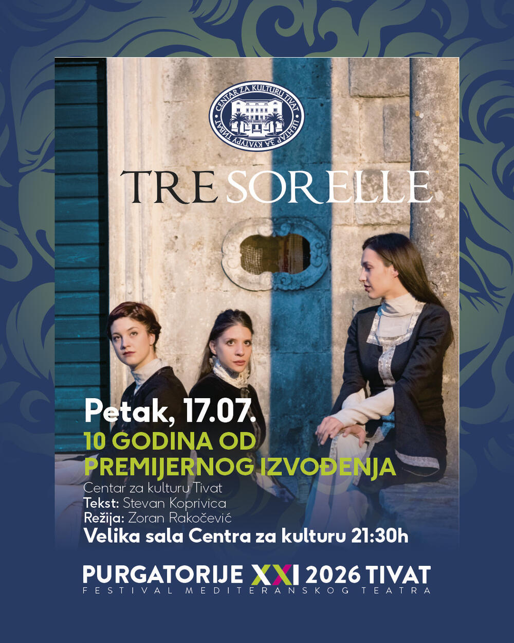 "Tre sorelle" jubilarno na Purgatorijama