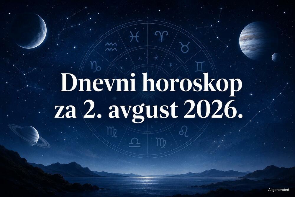 Dnevni horoskop za nedjelju, 2. avgust 2026.