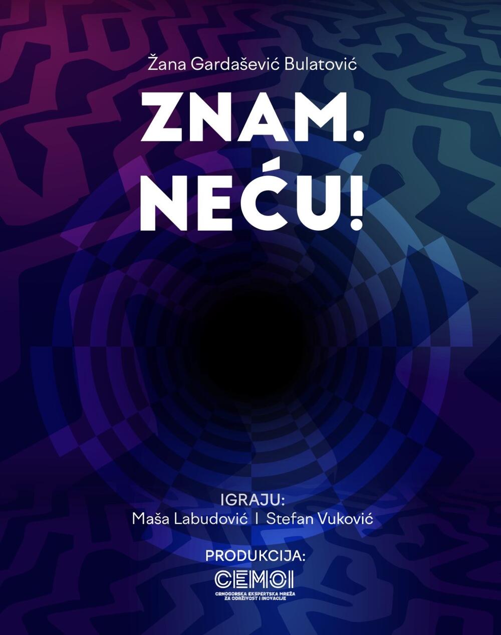 Znam. Neću