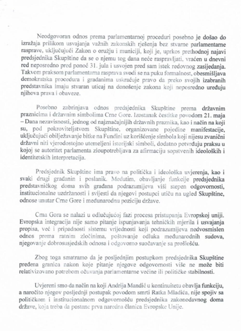 <p>Prema Poslovniku, sjednicu vanrednog zasjedanja predsjednik Skupštine će sazvati u vrijeme i s dnevnim redom naznačenim u zahtjevu za vanredno zasjedanje</p>