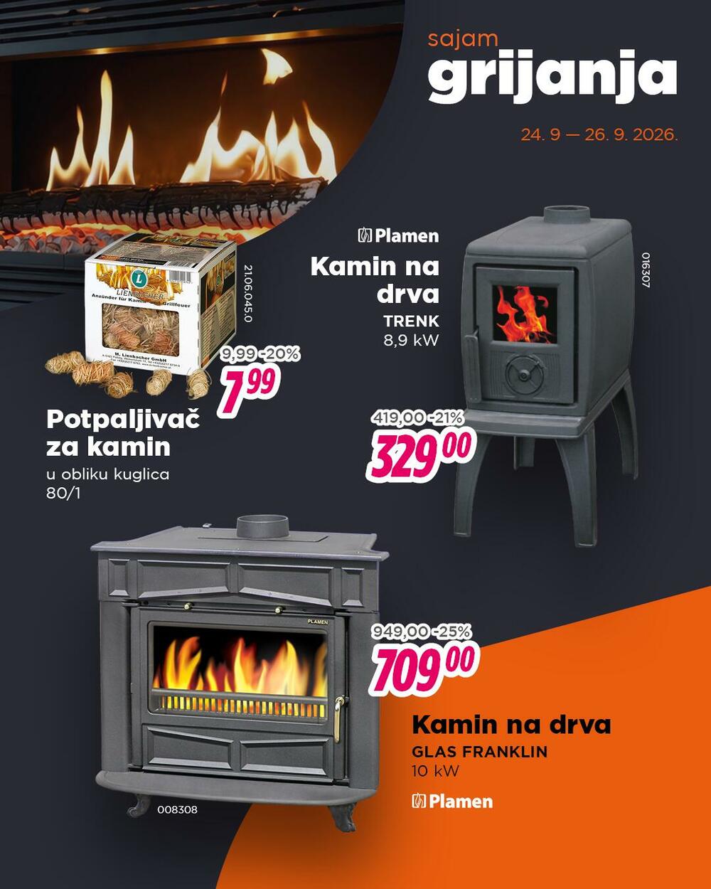 <p><em>Od četvrtka do subote, 24&ndash;26. septembra, iskoristite sajamske popuste na sve šporete, peći, kamine i grijalice.</em></p>