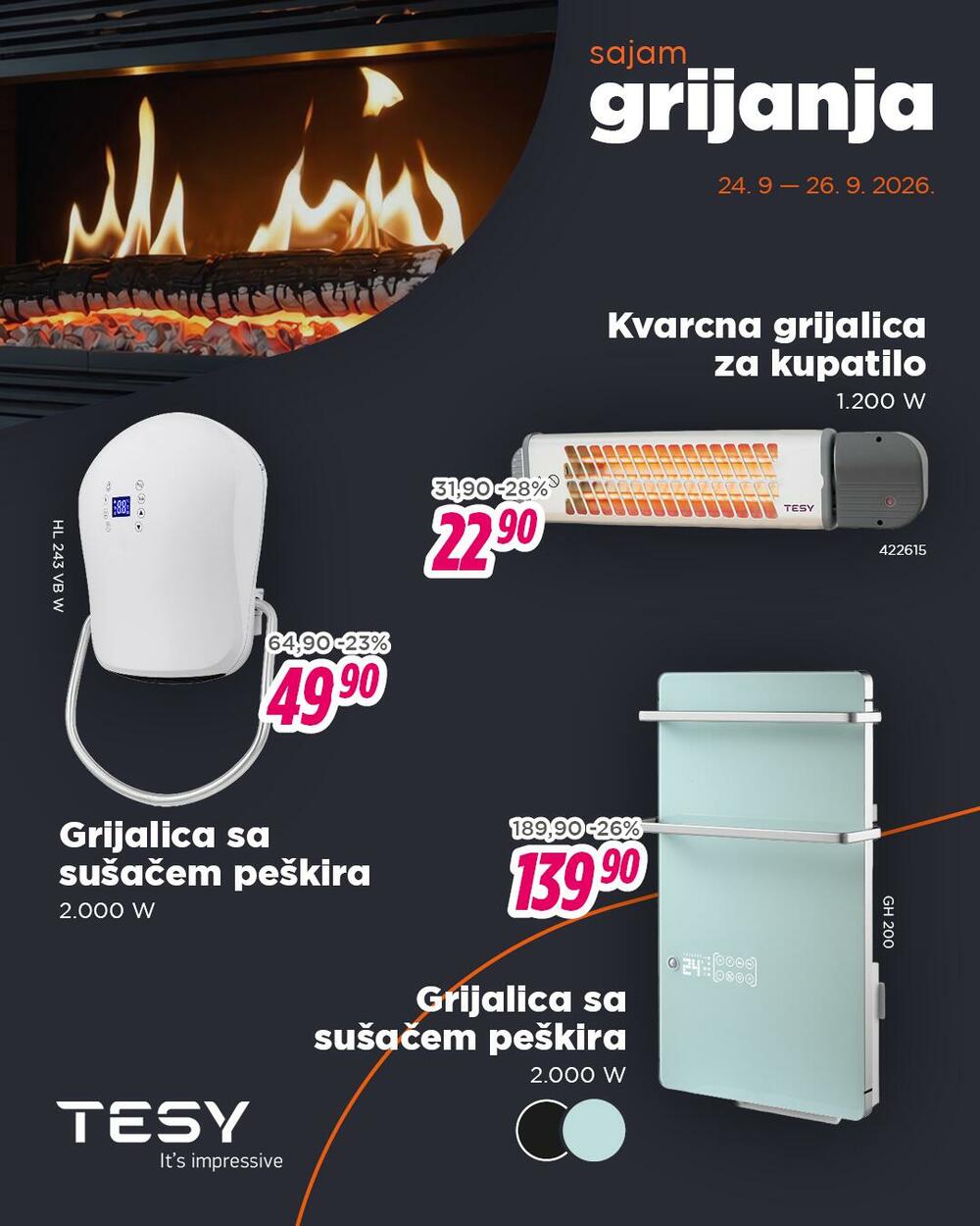 <p><em>Od četvrtka do subote, 24&ndash;26. septembra, iskoristite sajamske popuste na sve šporete, peći, kamine i grijalice.</em></p>