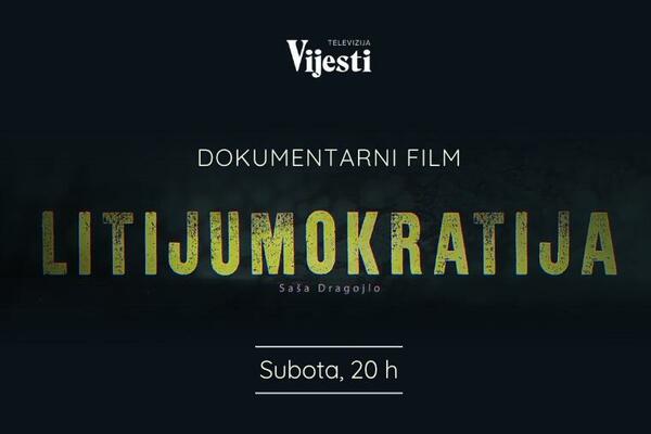 Dokumentarni film &bdquo;Litijumokratija&ldquo; na TV Vijesti u subotu od 20...