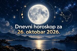Dnevni horoskop za ponedjeljak, 26. oktobar 2026.